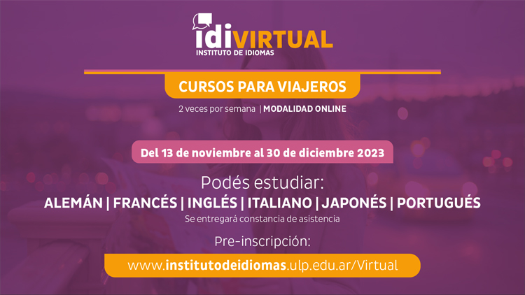 EDUCACIÓN: volvieron los cursos de idiomas para viajeros de la ULP