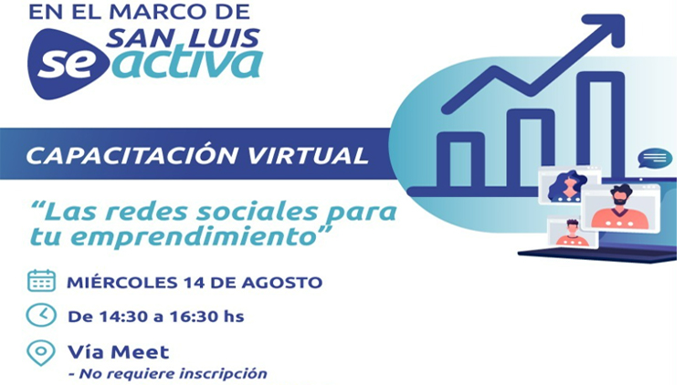 SAN LUIS: Brindarán una capacitación sobre cómo potenciar emprendimientos a través de las redes sociales